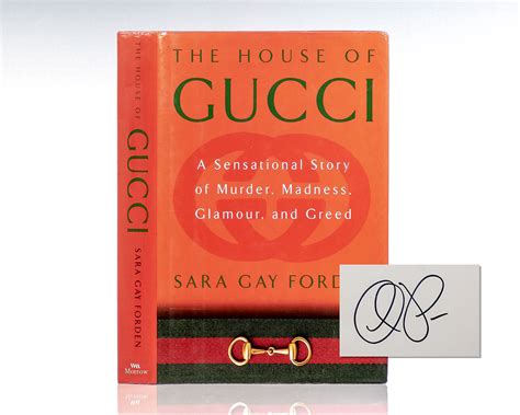 The House of Gucci: A Sensational Story of Murder, Madness, 